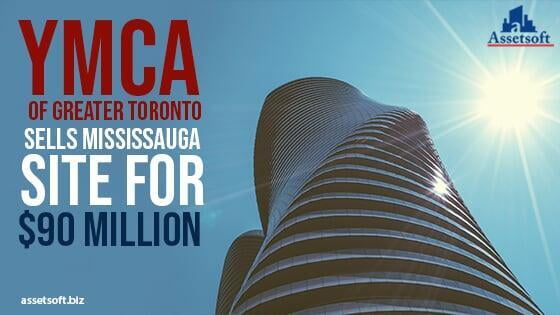 YMCA of Greater Toronto Sells Mississauga Site for $90 Million 